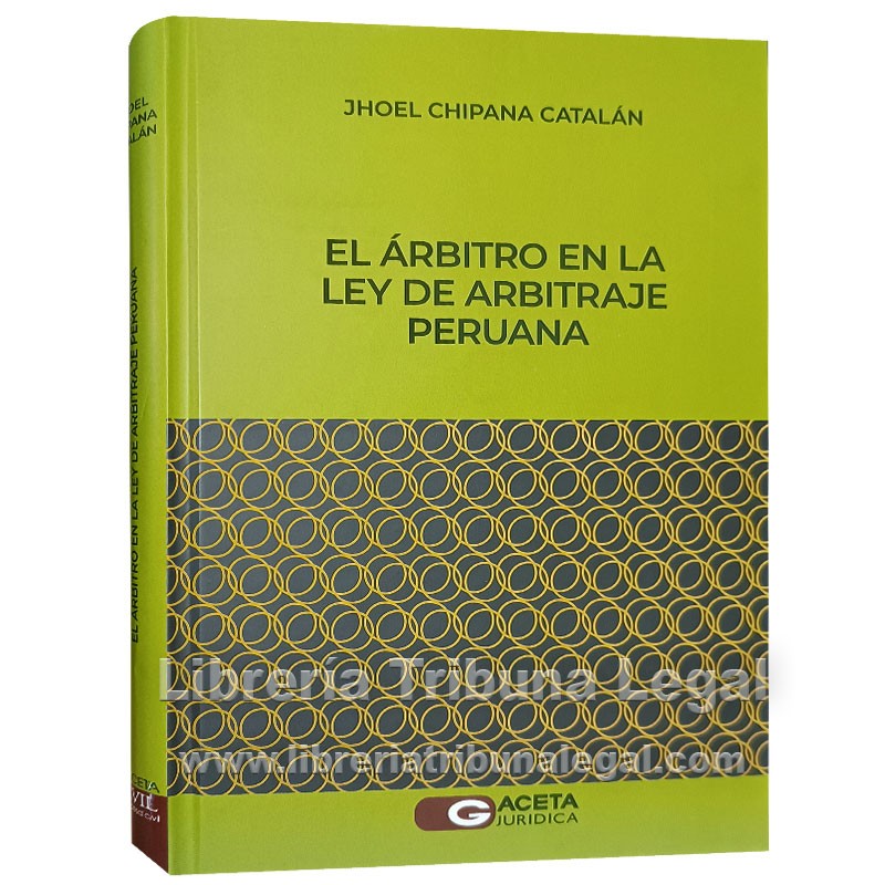 El árbitro en la Ley de Arbitraje peruana