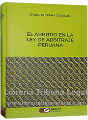 El árbitro en la Ley de Arbitraje peruana